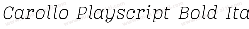 Carollo Playscript Bold ItalicVersi字体转换